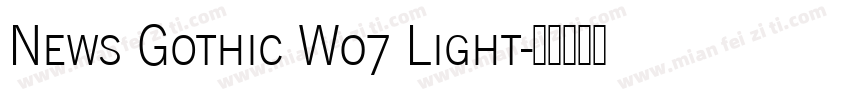 News Gothic W07 Light字体转换